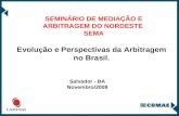 Evolução e Perspectivas da Arbitragem no Brasil