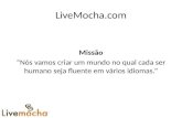 Live mocha
