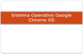 Sistema operativo google chrome os
