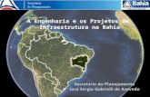 Engenharia e os Projetos de Infraestrutura na Bahia