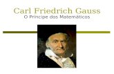 Gauss, O Príncipe da Matemática