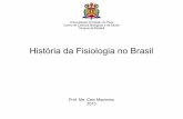História da Fisiologia no Brasil