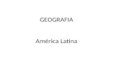 América Latina- Características gerais