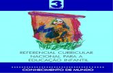 REFERENCIAL CURRICULAR NACIONAL PARA A EDUCAÇÃO INFANTIL vol 3 - CONHECIMENTO DE MUNDO