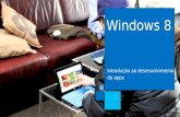 Windows 8 - Introdução ao desenvolvimento de apps