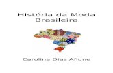 Portifólio História da Moda Brasileira