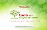 Media Kit - Tudo para Vegetarianos