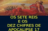 Quem são os sete reis de apocalipse 17?