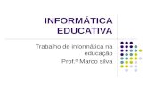 InformáTica Educativa