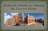 Visita de estudo ao museu da electricidade