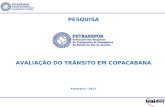 1ª pesquisa avaliação trânsito de copacabana   pre brs relatório - fev11