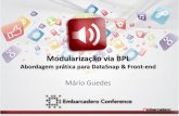Modularização via BPL - Abordagem Prática para DataSnap & Front-end