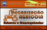 Mecanização Agrícola - Entraves e Consequências