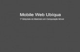 Mobile Web Ubíqua