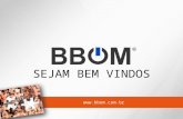 Apresentação BBOM Brasil Oficial