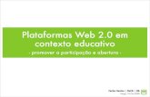 Plataformas Web 2.0 em contexto educativo - promover a participação e abertura