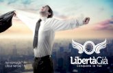 Apresentacao libertagia-beta-1.9 Sua liberdade Financeira começa aqui