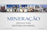 Mineração no Brasil - Século XVIII