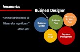 Business Designer - Ferramentas