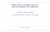 Web Data Mining com r: aprendizagem de máquina