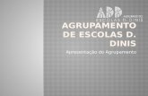 Agrupamento deEescolas D. Dinis -  ODIVELAS - Apresentação do Agru.