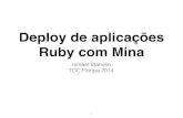 Deploy de aplica§µes Ruby com Mina - TDC Floripa 2014