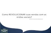 Workshop - Como Revolucionar suas vendas com as mídias sociais by @andredamasceno