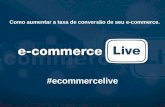 Palestra de abertura do E-commercelive 06/05/2011
