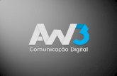 Apresentação da AW3 Comunicação Digital