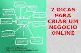 7 dicas para criar um negócio online slide share