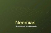 Neemias - Tempo de Edificar