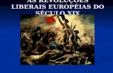 As revoluções liberais européias no século XIX