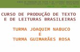 Curso de Produção de Texto e de Leituras Brasileiras para o CACD 2013 - Aula 7