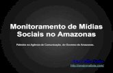 Monitoramento de Midias Sociais no Amazonas