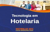 Tecnologia em Hotelaria - Centro Universitário Senac