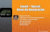Email + Social: Além da Integração