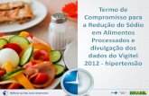 Saúde assina acordo para redução de sódio em alimentos industrializados