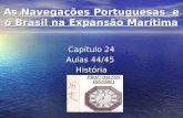 As navegações portuguesas (aula 44)