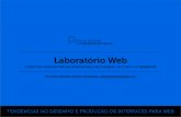 Laboratório Web 2013-2014 - Tendências no Desenho e Produção de Interfaces para Web