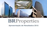 Br properties   divulgação de resultados 2010 apresentação