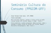Seminário cultura do consumo - PGGCOM UFF