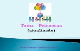 Tema Das Princesas (Atualizado)
