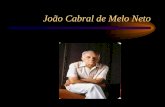João Cabral de Melo Neto 3º B