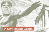 A Civilização Grega I