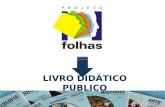 Projeto Folhas: Livro Didático Público