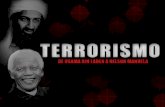 Terrorismo - De Nelson Mandela a Osama Bin Laden
