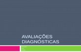 Avaliacoes diagnosticas