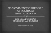 Os movimentos e as políticas educacionais: Por uma inclusão educacional bi…