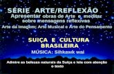 Suiça e Cultura Brasileira