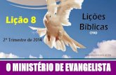 O ministério de evangelista
